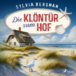 Die Klöntür zum Hof: Sylt-Krimi
