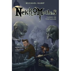 Nekromathias -6: Tarme og tentakler