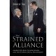 The Strained Alliance: George H. W. Bush, Yitzhak Shamir, and the US–Israel Special Relationship