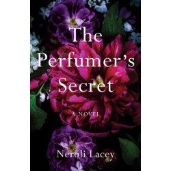 The Perfumer's Secret: A Novel
