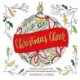 Christmas Cheer: A Christmas Coloring Book with Paper Crafts and Simple Handmade Gifts