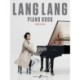 Lang Lang Piano Book: Encore Edition