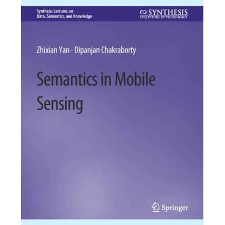 Semantics in Mobile Sensing
