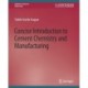 Concise Introduction to Cement Chemistry and Manufacturing