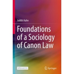 Foundations of a Sociology of Canon Law