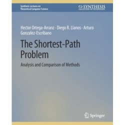The Shortest-Path Problem: Analysis and Comparison of Methods