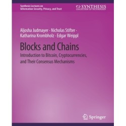 Blocks and Chains: Introduction to Bitcoin, Cryptocurrencies, and Their Consensus Mechanisms