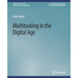 Multitasking in the Digital Age