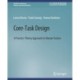 Core-Task Design: A Practice-Theory Approach to Human Factors