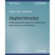 Adaptive Interaction: A Utility Maximization Approach to Understanding Human Interaction with Technology