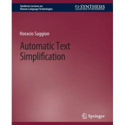 Automatic Text Simplification