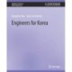 Engineers for Korea