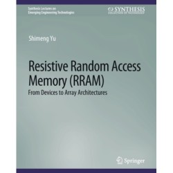 Resistive Random Access Memory (RRAM)