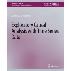 Exploratory Causal Analysis with Time Series Data