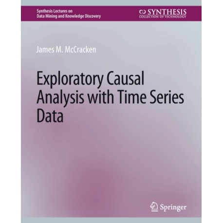 Exploratory Causal Analysis with Time Series Data