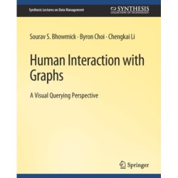Human Interaction with Graphs