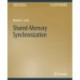 Shared-Memory Synchronization