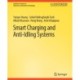 Smart Charging and Anti-Idling Systems