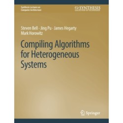 Compiling Algorithms for Heterogeneous Systems