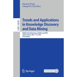 Trends and Applications in Knowledge Discovery and Data Mining: PAKDD 2024 Workshops, RAFDA and IWTA, Taipei, Taiwan, May 7–10, 2024, Proceedings
