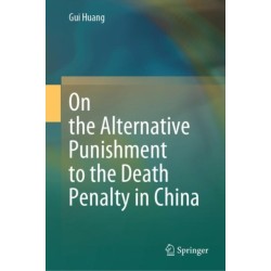 On the Alternative Punishment to the Death Penalty in China