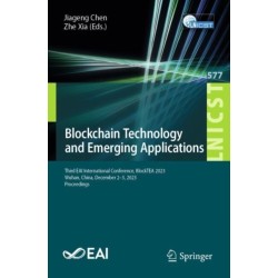 Blockchain Technology and Emerging Applications: Third EAI International Conference, BlockTEA 2023, Wuhan, China, December 2-3, 2023, Proceedings
