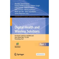 Digital Health and Wireless Solutions: First Nordic Conference?, NCDHWS 2024, Oulu, Finland, May 7–8, 2024, Proceedings, Part I
