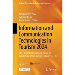 Information and Communication Technologies in Tourism 2024: ENTER 2024 International eTourism Conference, Izmir, Turkiye, January 17-19