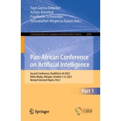 Pan-African Conference on Artificial Intelligence: Second Conference, PanAfriCon AI 2023, Addis Ababa, Ethiopia, October 5–6, 2023, Revised Selected Papers, Part I