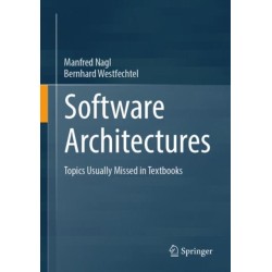 Software Architectures: Topics Usually Missed in Textbooks