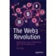 The Web3 Revolution: Building the Future of Blockchain, DeFi, and the Metaverse