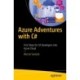 Azure Adventures with C-: First Steps for C- Developers into Azure Cloud