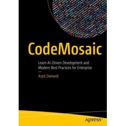 CodeMosaic: Learn AI-Driven Development and Modern Best Practices for Enterprise