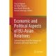 Economic and Political Aspects of EU-Asian Relations: Selected Papers from The Vietnam-EU Economic and Trade Forum 2023