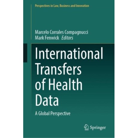 International Transfers of Health Data: A Global Perspective