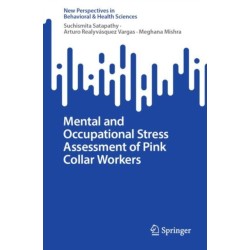 Mental and Occupational Stress Assessment of Pink Collar Workers