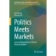 Politics Meets Markets: Laws and Regulations of China’s Financial Markets