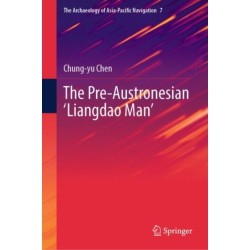 The Pre-Austronesian ‘Liangdao Man’