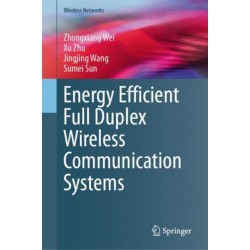 Energy Efficient Full Duplex Wireless Communication Systems
