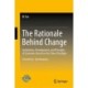 The Rationale Behind Change: Institutions, Development, and Principles of Economics Based on the China Paradigm