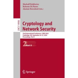 Cryptology and Network Security: 23rd International Conference, CANS 2024, Cambridge, UK, September 24–27, 2024, Proceedings, Part II