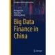 Big Data Finance in China