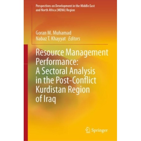 Resource Management Performance: A Sectoral Analysis in the Post-Conflict Kurdistan Region of Iraq