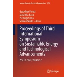 Proceedings of Third International Symposium on Sustainable Energy and Technological Advancements: ISSETA 2024, Volume 2