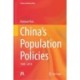 China’s Population Policies: 1949–2019
