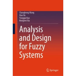 Analysis and Design for Fuzzy Systems