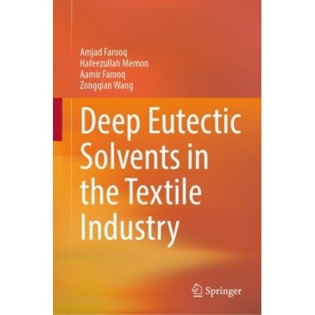 Deep Eutectic Solvents in the Textile Industry