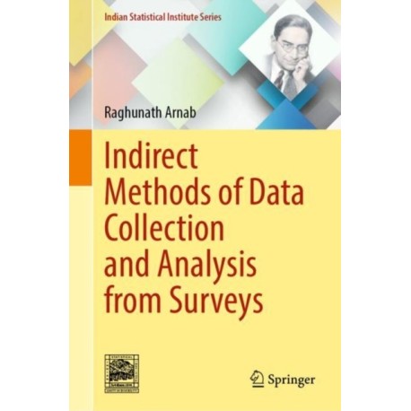 Indirect Methods of Data Collection and Analysis from Surveys