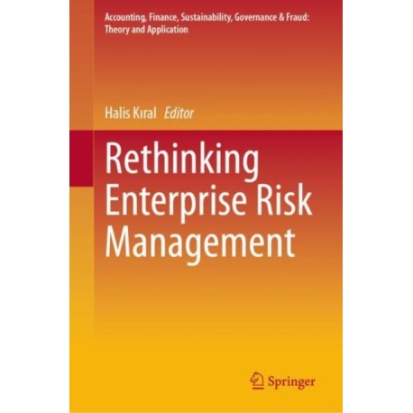 Rethinking Enterprise Risk Management