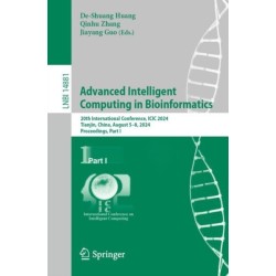 Advanced Intelligent Computing in Bioinformatics: 20th International Conference, ICIC 2024, Tianjin, China, August 5–8, 2024, Proceedings, Part I